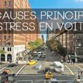 causes-principales-du-stress-en-voiture